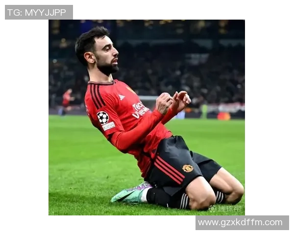 布鲁诺费尔南德斯在足球场上的精彩表现与未来发展潜力分析